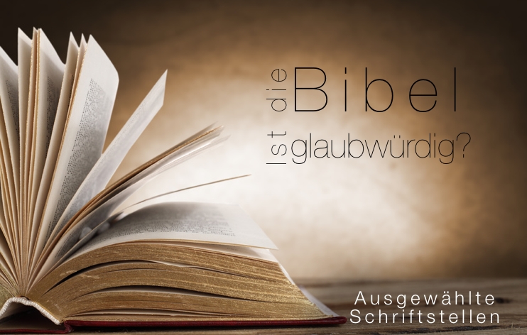 Ist die Bibel glaubwürdig?*