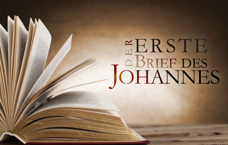 Der erste Brief des Johannes