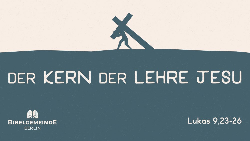 Der Kern der Lehre Jesu