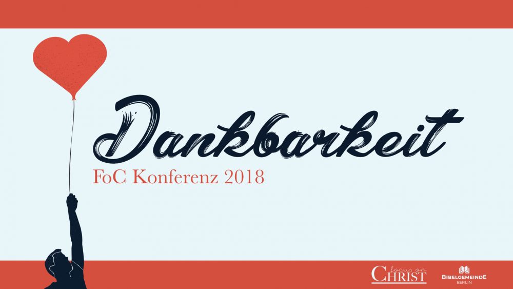 Dankbarkeit (FoC 2018)