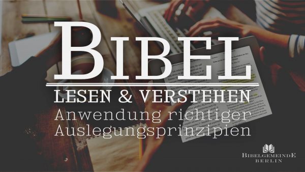 Bibel lesen und verstehen