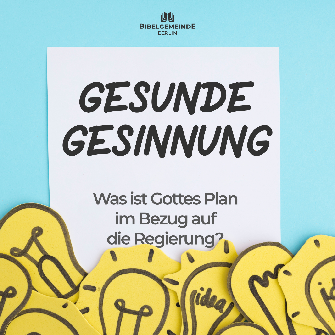 07 - Was ist Gottes Plan in Bezug auf die Regierung? Teil 3 - 5 Minuten Gesunde Gesinnung episode artwork