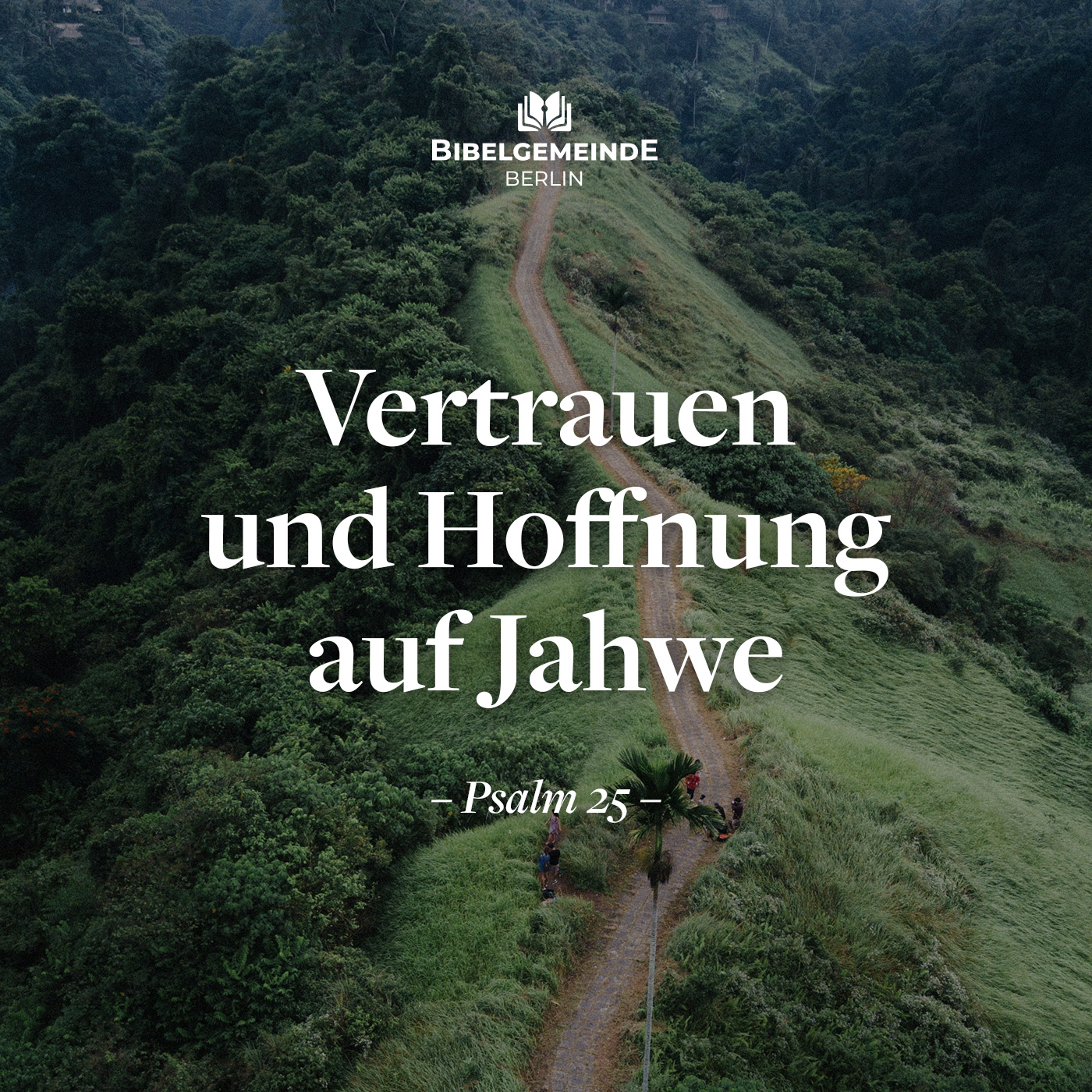 Vertrauen und Hoffnung auf Jahwe - Weitere Predigten episode artwork