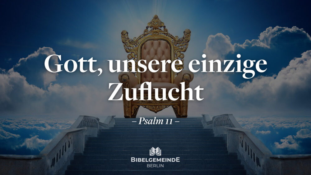 Gott, unsere einzige Zuflucht Image