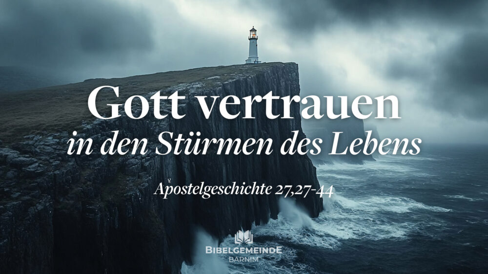 Gott vertrauen in den Stürmen des Lebens Image