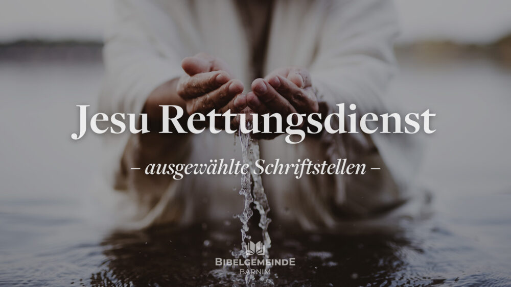 Jesu Rettungsdienst - Teil 2 Image